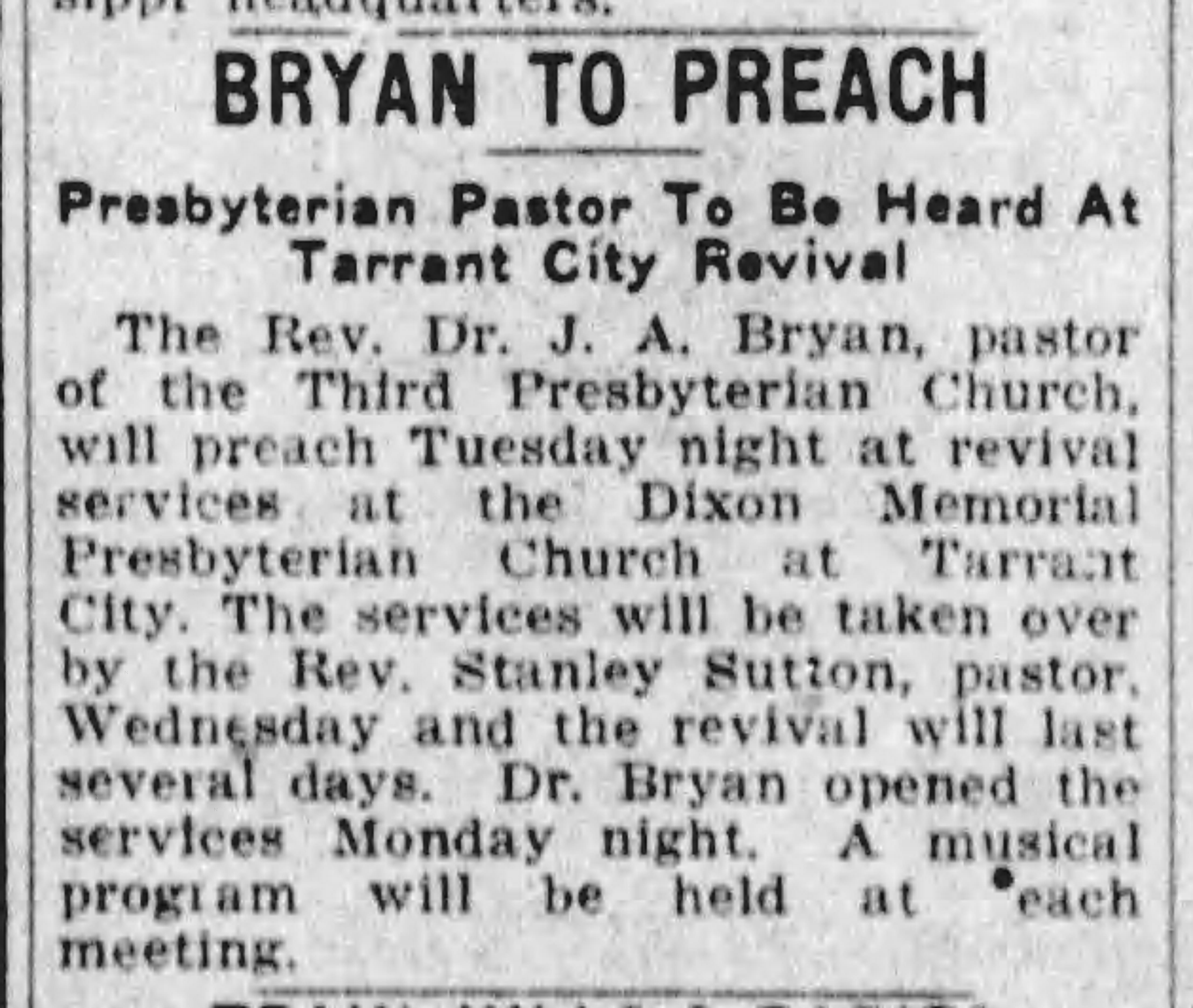 Bryan To Preach: Presbyterian Pastor To Be Heard At Tarrant City Revival